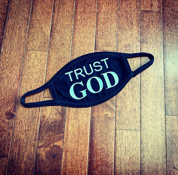 Trust God Face Masks Goliath's Gear