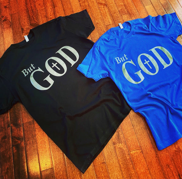 But GOD TShirt Goliath's Gear